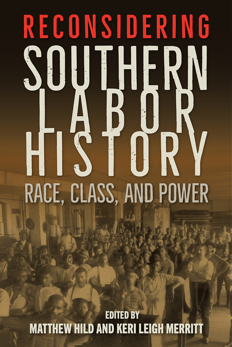 Reconsidering_Southern_Labor_History_book cover